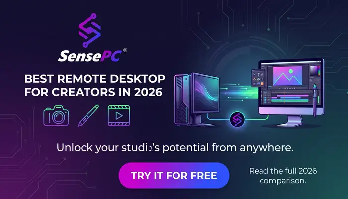 Best Remote Desktop for Creators 